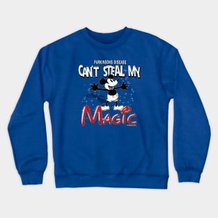 Parkinsons Disease Can't Steal My Magic Crewneck Sweatshirt